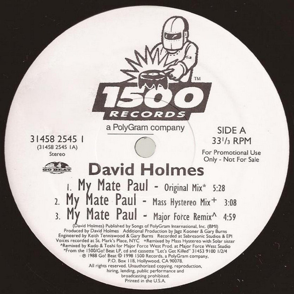 David Holmes - My Mate Paul | 1500 Records (31458 2545-1)