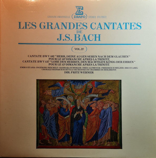 Fritz Werner - Les Grandes Cantates de J.S. Bach Vol. 27 | Erato (STU 70672) - main