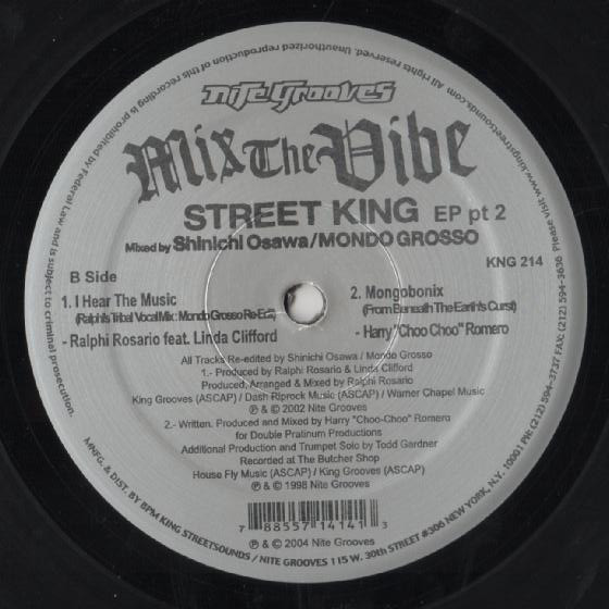 Shinichi Osawa / Mondo Grosso - Mix The Vibe: Street King EP Part 2 | Nite Grooves (KNG 214) - 3