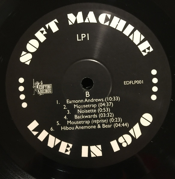 Soft Machine - Live In 1970 | Edifying Records (EDFLP001) - 4