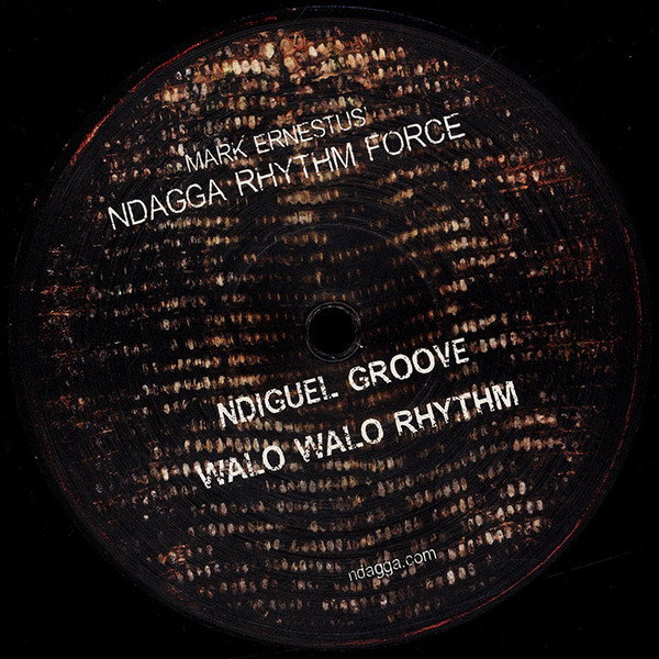 Mark Ernestus' Ndagga Rhythm Force - Walo Walo | Ndagga (ND-23) - 2