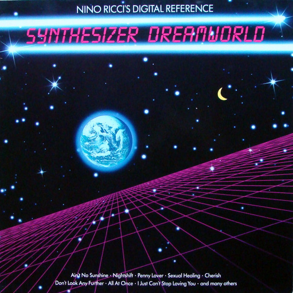 Nino Ricci - Nino Ricci's Digital Reference Synthesizer Dreamworld | Music Land Records (843 008-1)
