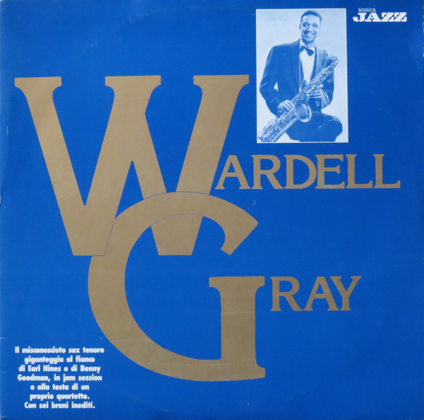 Wardell Gray - Wardell Gray | Philology (W 36) - main