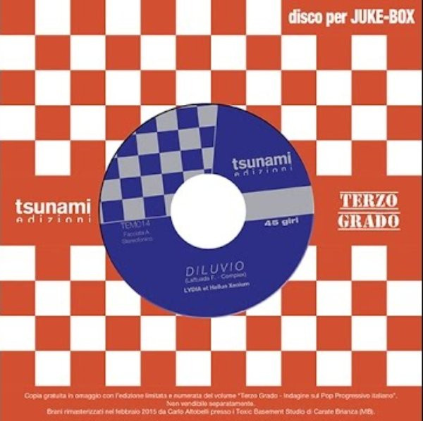 Lydia e Gli Hellua Xenium - Diluvio / Conoscevo Un Uomo | Tsunami Edizioni (TEM014) - main