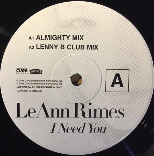 LeAnn Rimes - I Need You | Curb Records (CUXDJ60)