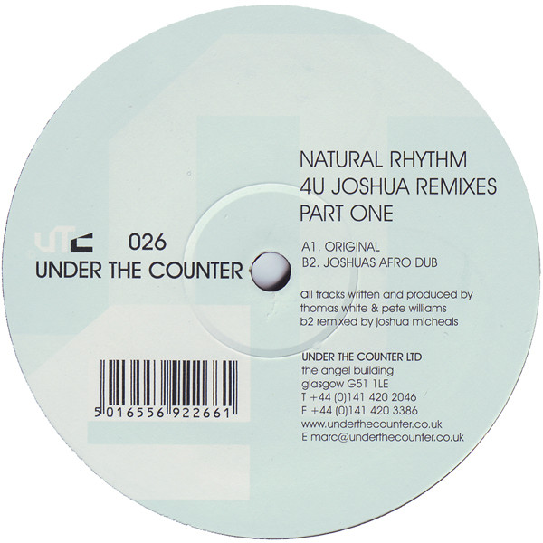 Natural Rhythm - 4U (Joshua Remixes Part One) | Under The Counter (UTC 026)