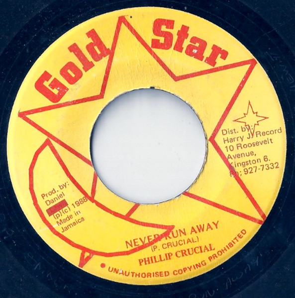 Philip Crucial - Never Run Away | Gold Star (none)