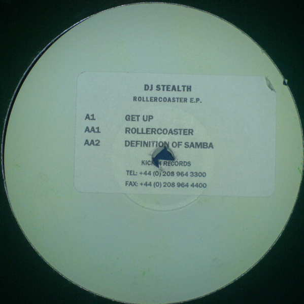 DJ Stealth - Rollercoaster EP | Kickin Records (KICK  98)