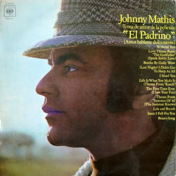 Johnny Mathis - Tema De Amor De La Pelicula "El Padrino" | CBS (S 64930) - main