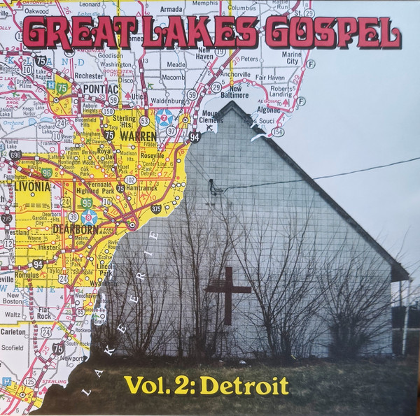 Various - Great Lakes Gospel - Vol. 2: Detroit | Numero Group (536) - main Various - Great Lakes Gospel - Vol. 2: Detroit | Numero Group (536) - main