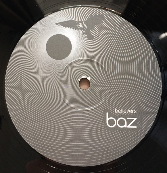 Baz - Believers | One Little Indian (313tp 12) - 3