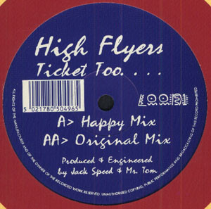 High Flyers - Ticket Too .... | Loony Toons (LOON 1)
