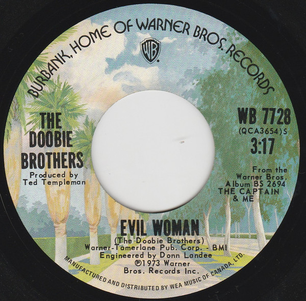 The Doobie Brothers - China Grove  / Evil Woman | Warner Bros. Records (WB 7728) - 2