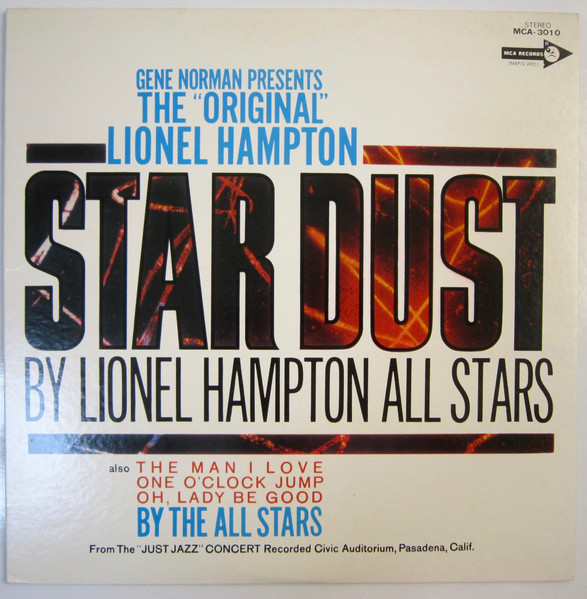 Lionel Hampton All Stars - Gene Norman Presents The "Just Jazz" Concert | MCA Records (MCA-3010) - main