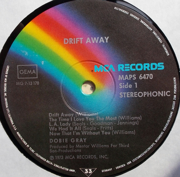 Dobie Gray - Drift Away | MCA Records (MAPS 6470) - 3