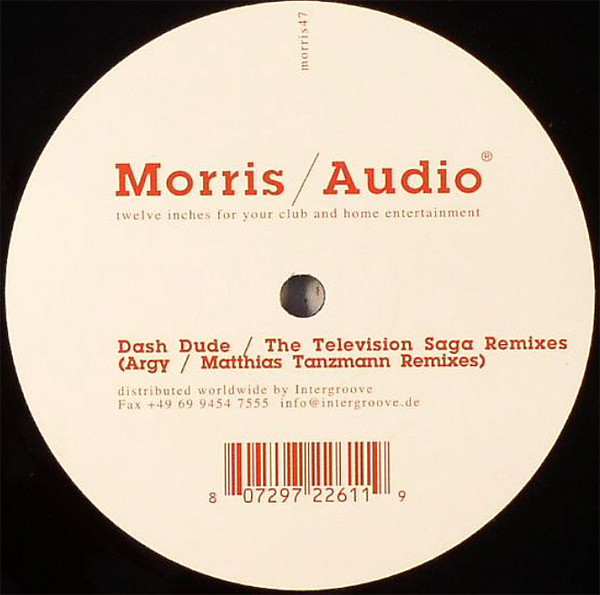 Dash Dude - The Television Saga (Remixes) | Morris / Audio (morris47) - 3 Dash Dude - The Television Saga (Remixes) | Morris / Audio (morris47) - 3