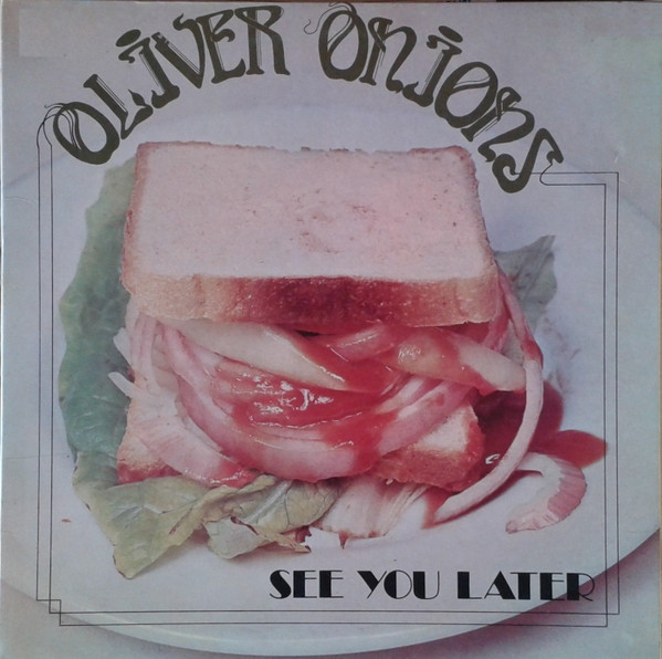 Oliver Onions - See You Later | RCA (TPL1 1005) - main