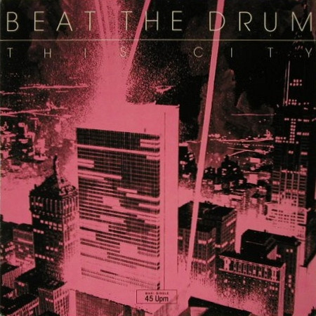 Beat The Drum - This City | Loose Records (LSE 16T) - main