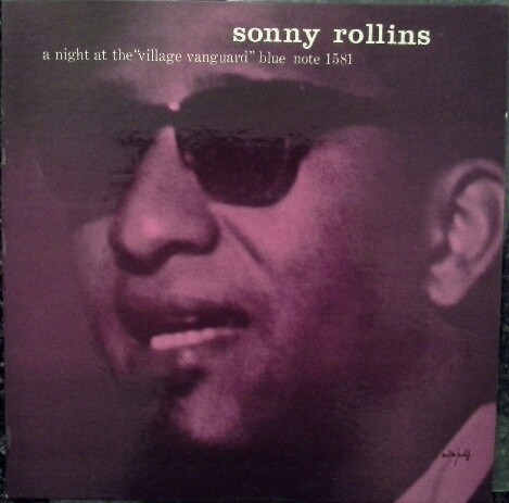Sonny Rollins - A Night At The "Village Vanguard" | Blue Note (BLP 1581)