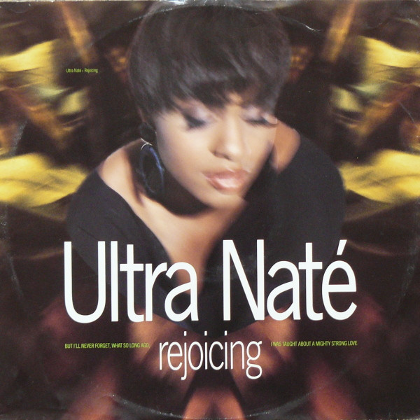 Ultra Naté - Rejoicing | Eternal (YZ647T)