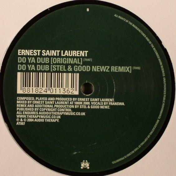 Ernest Saint Laurent - Do Ya Dub | Audio Therapy (AT007) - 4 Ernest Saint Laurent - Do Ya Dub | Audio Therapy (AT007) - 4