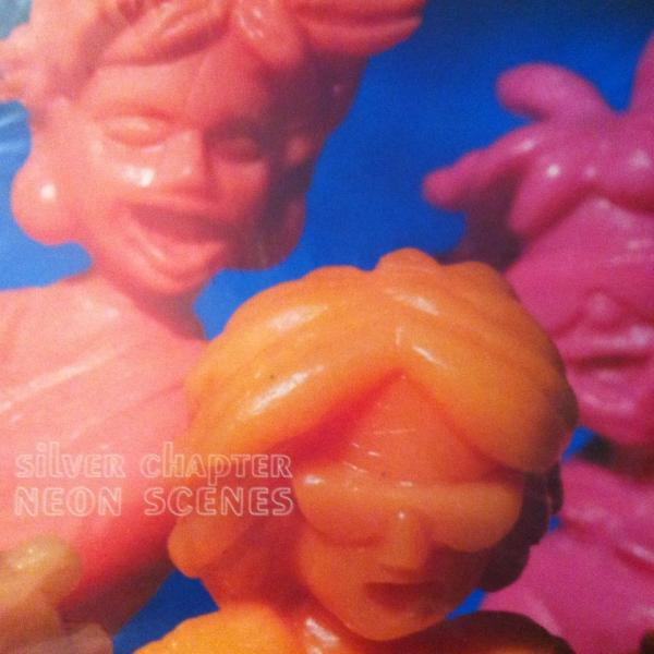 Silver Chapter - Neon Scenes | Fire Records (blaze 44052) Silver Chapter - Neon Scenes | Fire Records (blaze 44052)