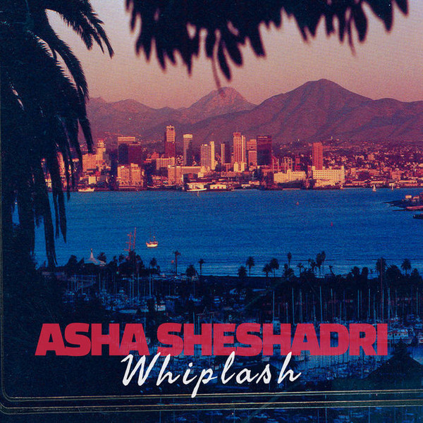 Asha Sheshadri - Whiplash | Recital (R105)