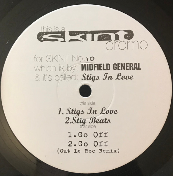 Midfield General - Stigs In Love | Skint (SKINT 10)