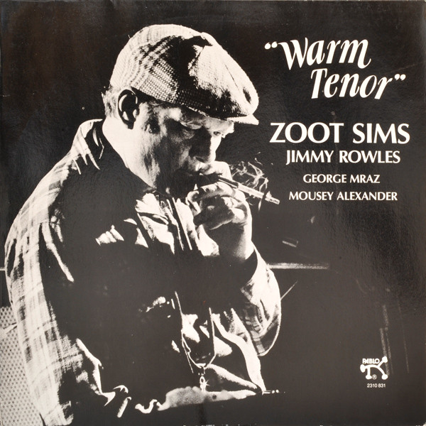 Zoot Sims And Jimmy Rowles - Warm Tenor | Pablo Records (2310 831)