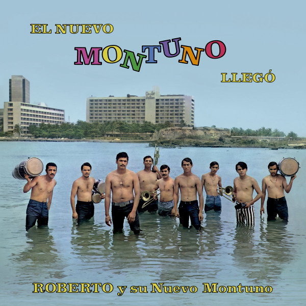 Roberto Y Su Nuevo Montuno - El Nuevo Montuno Llegó | MontunoPR Productions (RLP 501)