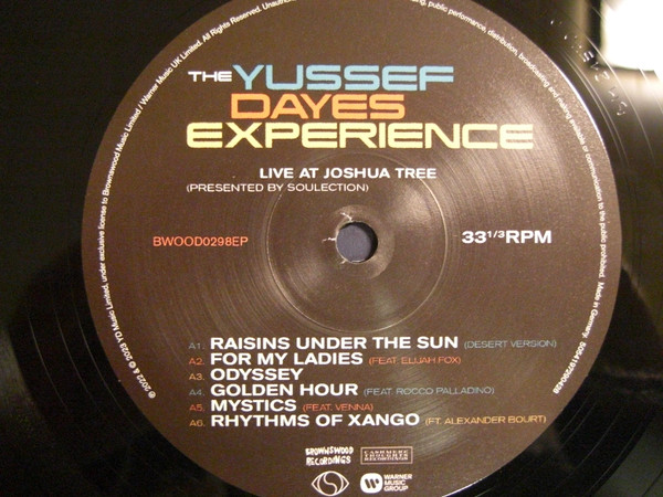 The Yussef Dayes Experience - Live At Joshua Tree (Presented By Soulection) | Brownswood Recordings (BWOOD0298EP) - 2