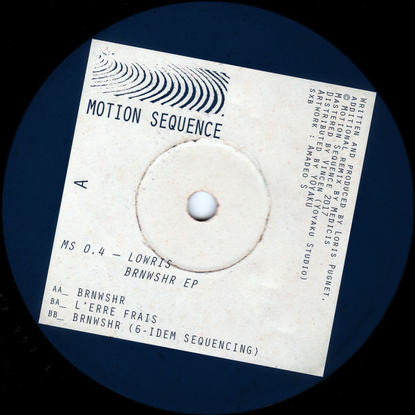 Lowris - BRNWSHR EP | Motion Sequence (MS 0.4)