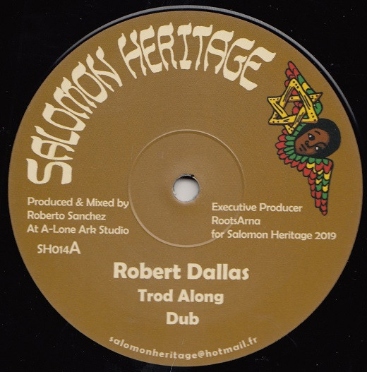 Robert Dallas / Oulda - Trod Along / Such In A Bad State | Salomon Heritage (SH014)