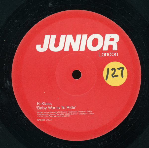 K-Klass - Baby Wants To Ride | Junior London (BRG032)
