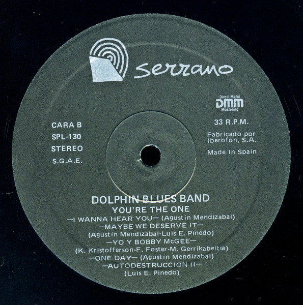 Dolphin Blues Band - You're The One | Serrano (SPL 130) - 4 Dolphin Blues Band - You're The One | Serrano (SPL 130) - 4