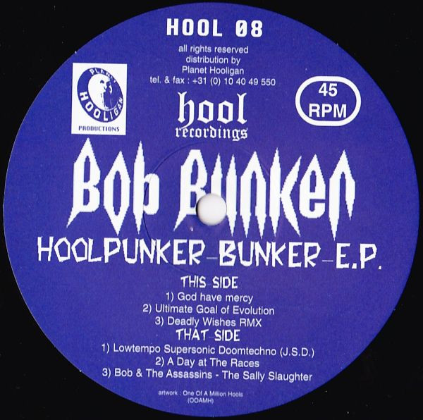 Bob Bunker - Hoolpunker Bunker E.P. | Hool Recordings (HOOL 08)