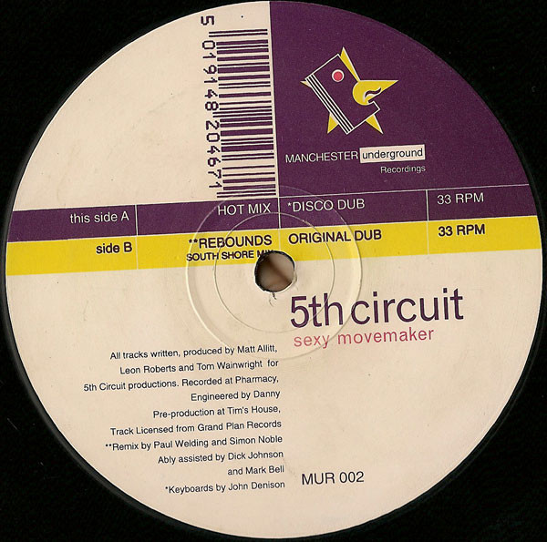 5th Circuit - Sexy Movemaker | Manchester Underground Recordings (MUR 002) - 2 5th Circuit - Sexy Movemaker | Manchester Underground Recordings (MUR 002) - 2