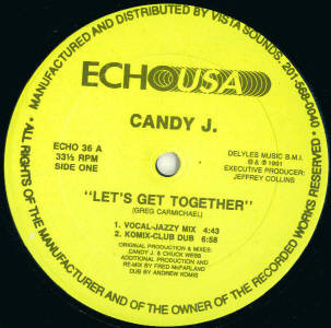 Candy J - Let's Get Together | Echo USA (ECHO 36)