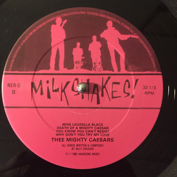 Thee Mighty Caesars - Thee Mighty Caesars | Milkshakes Records (NER-O) - 2