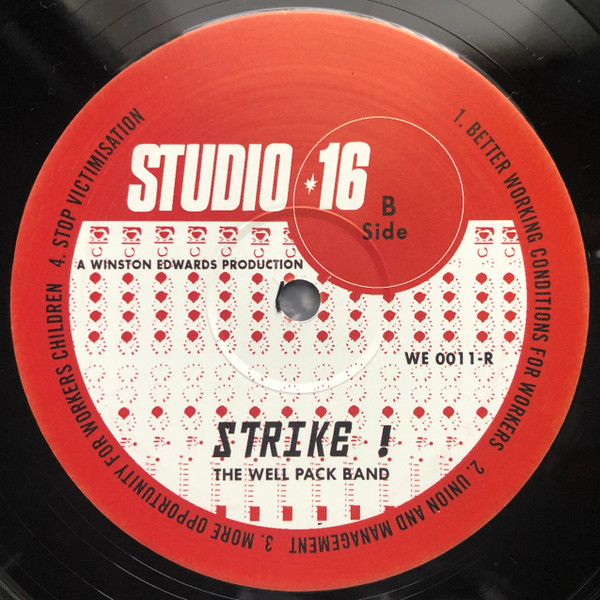 The Well Pack Band - The Workers Speak To Their Slave Masters With Strike | Studio 16 (WE 0011) - 4 The Well Pack Band - The Workers Speak To Their Slave Masters With Strike | Studio 16 (WE 0011) - 4