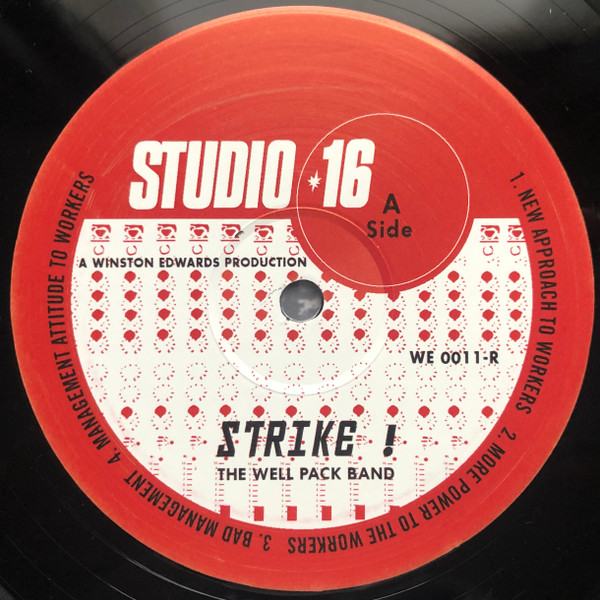 The Well Pack Band - The Workers Speak To Their Slave Masters With Strike | Studio 16 (WE 0011) - 3 The Well Pack Band - The Workers Speak To Their Slave Masters With Strike | Studio 16 (WE 0011) - 3