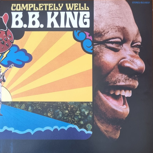 B.B. King - Completely Well | Bluesway (BLS-6037) B.B. King - Completely Well | Bluesway (BLS-6037)