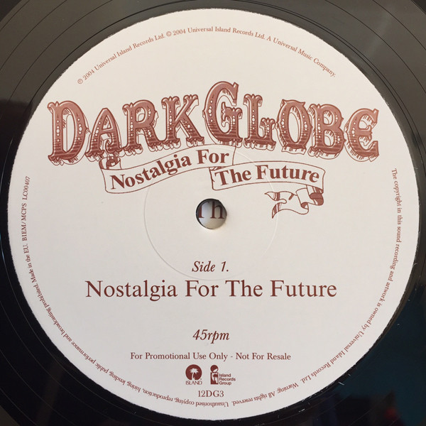 Dark Globe - Nostalgia For The Future | Island Records (12DG3) - 2 Dark Globe - Nostalgia For The Future | Island Records (12DG3) - 2