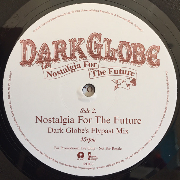 Dark Globe - Nostalgia For The Future | Island Records (12DG3) - 3 Dark Globe - Nostalgia For The Future | Island Records (12DG3) - 3