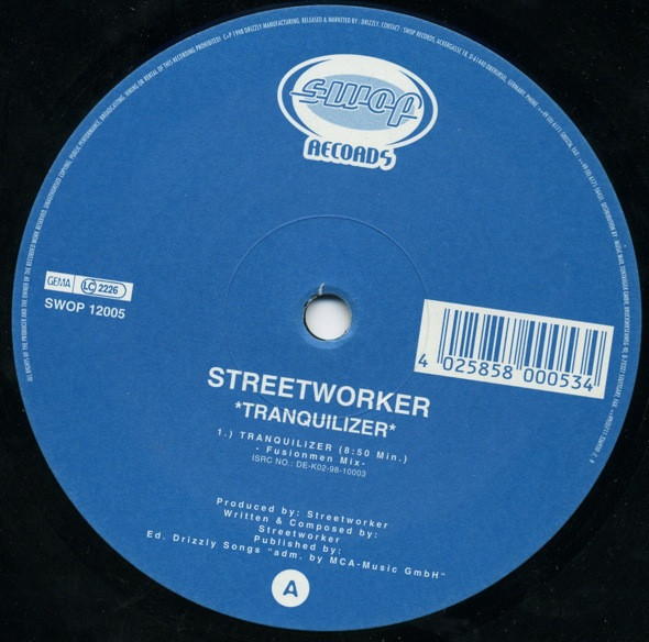 Streetworker - Tranquilizer | Swop Records (SWOP 12005)