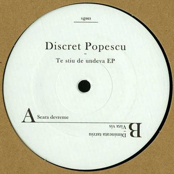 Discret Popescu - Te Stiu De Undeva EP | Stomping Grounds (sg003) - 2