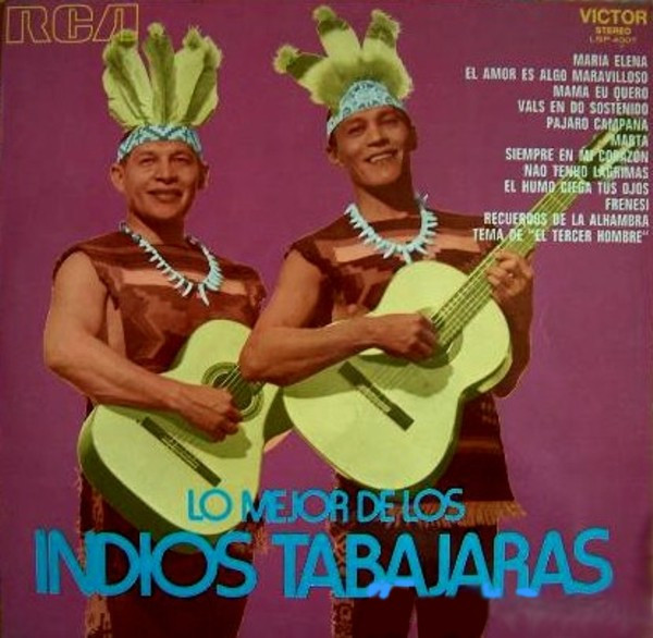 Los Indios Tabajaras - Lo Mejor De Los Indios Tabajaras | RCA Victor (LSP - 4007)