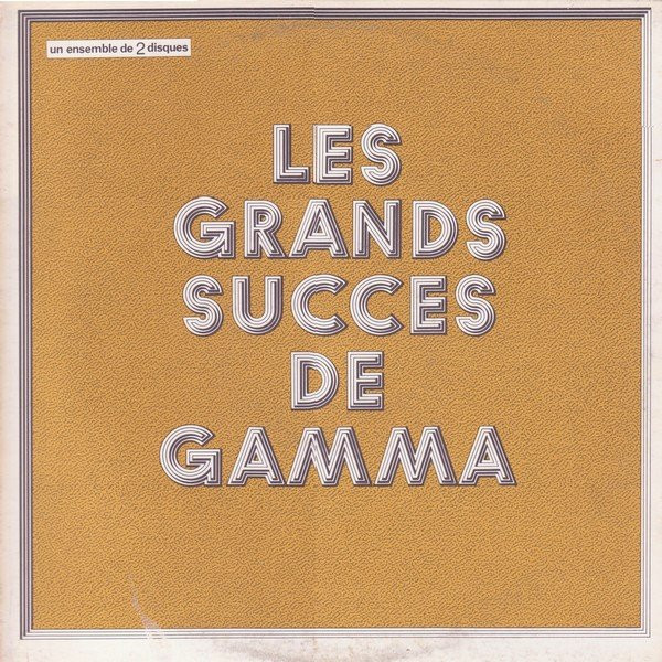 Various - Les Grands Succes De Gamma | Gamma (G2-1009)