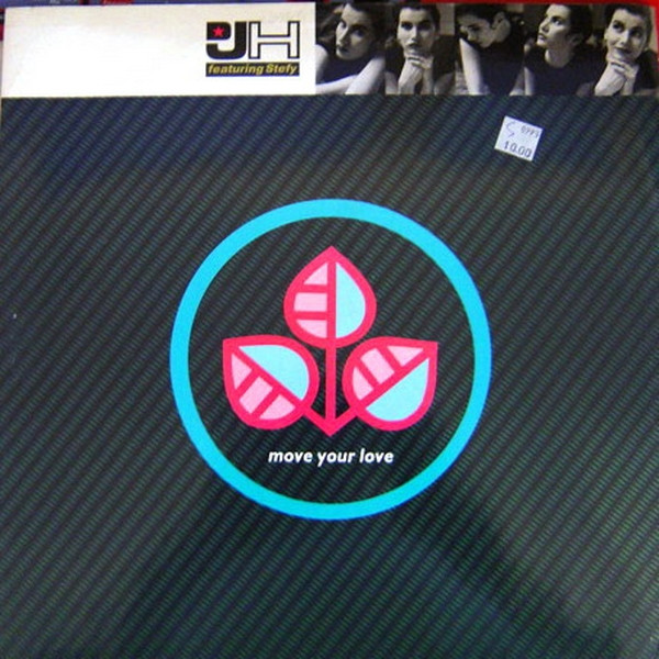 DJ H. Feat. Stefy - Move Your Love | RCA (PT 44966) DJ H. Feat. Stefy - Move Your Love | RCA (PT 44966)