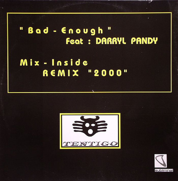 CZR Feat : Darryl Pandy - Bad Enough (Remix 2000) | Tentigo Records (TNT 027)